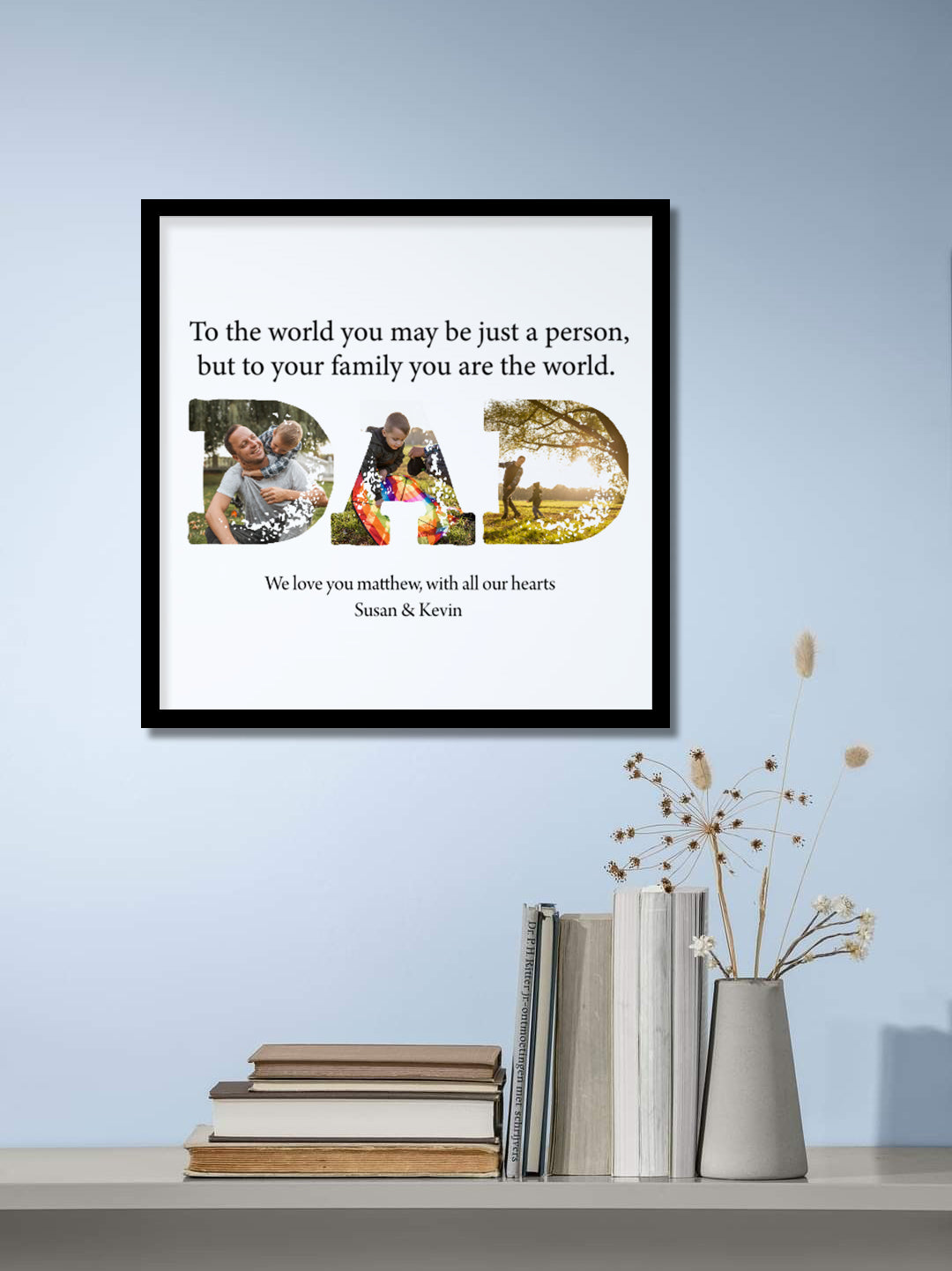To Dad, With Love – Personalized Photo Poster - Framed Vertical Poster
