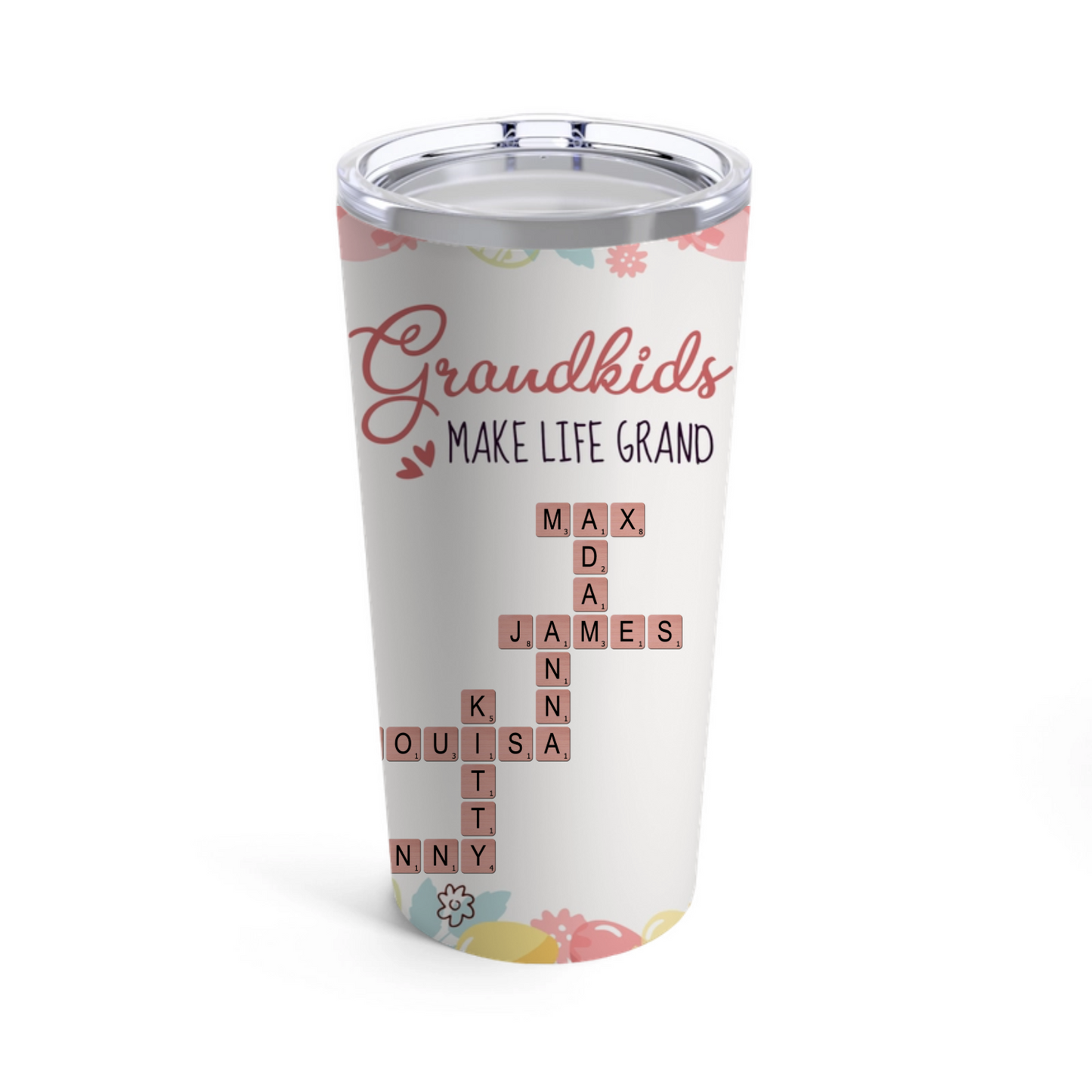 Grandkids Make Life Grand Custom Names - Scrabble - Tumbler 20oz